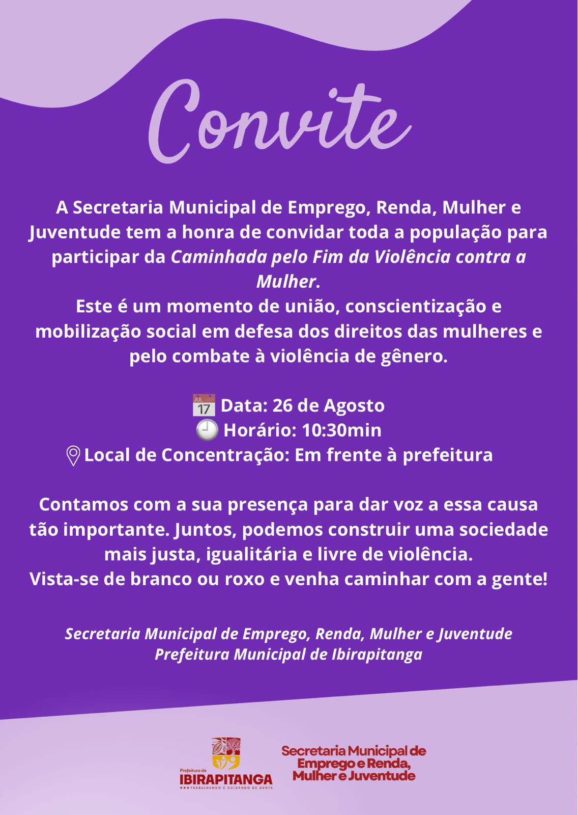 Prefeitura de Ibirapitanga realiza caminhada pelo “Fim da Violência contra a Mulher” nesta terça-feira (26)