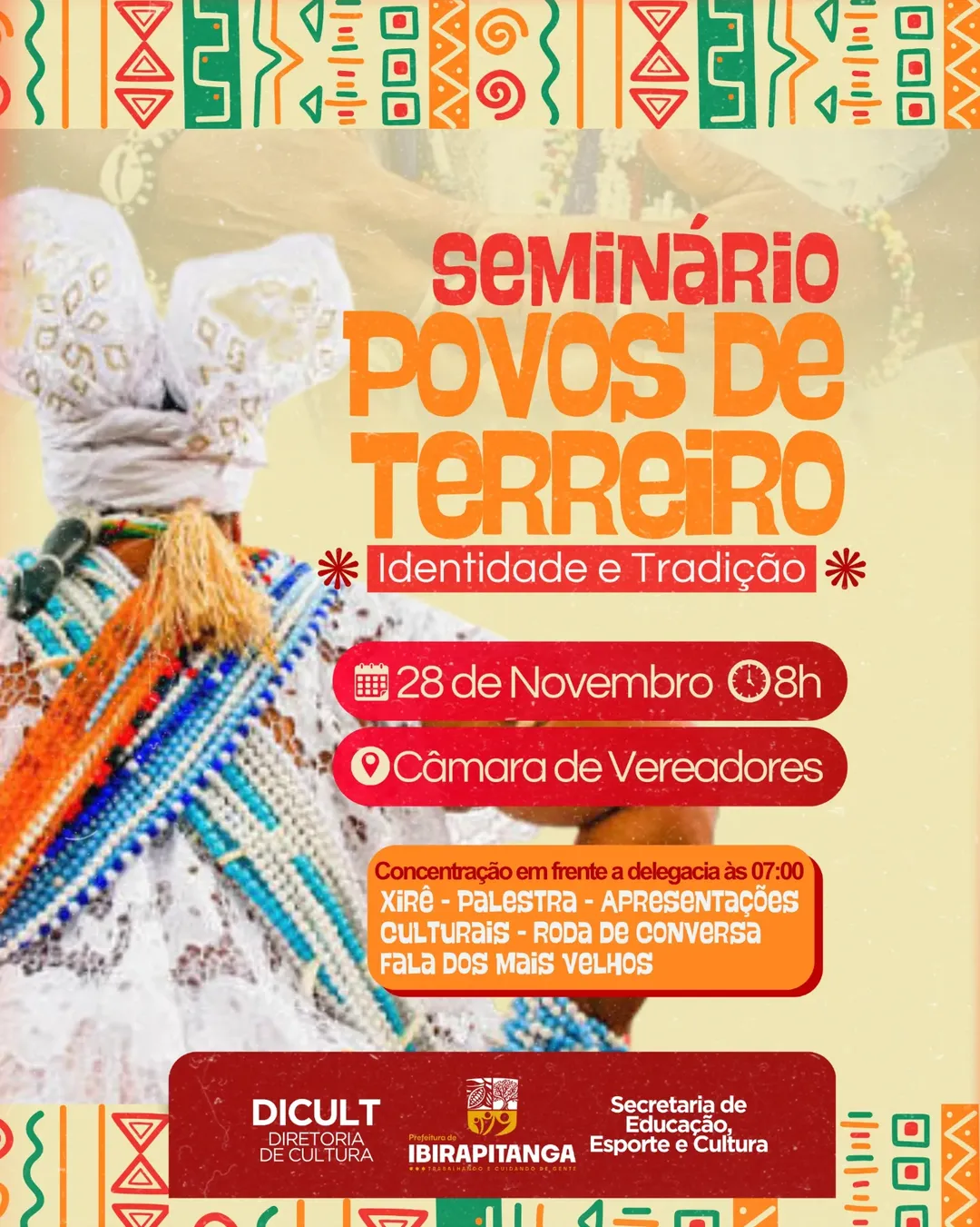 Seminário Povos de Terreiro celebra identidade, tradição e a força das religiões de matriz africana em Ibirapitanga